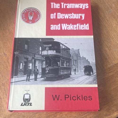 The tramways dewsbury - of, and