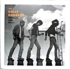 The Dolly Daggers - Thrills