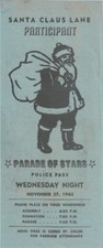 EPHEMERA: PARADE OF STARS POLICE PASS, SANTA CLAUS LANE, 11/27/63