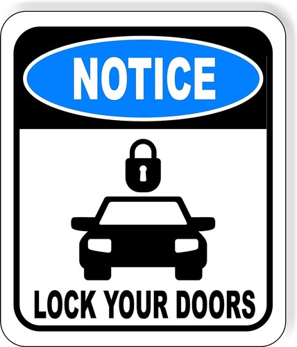 Notice lock your doors parking - notice,
