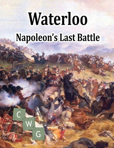 Waterloo napoleon last - waterloo:, napoleon's