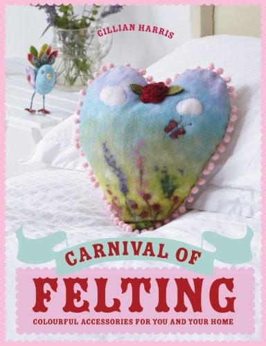 Carnival felting beautiful - of, felting: