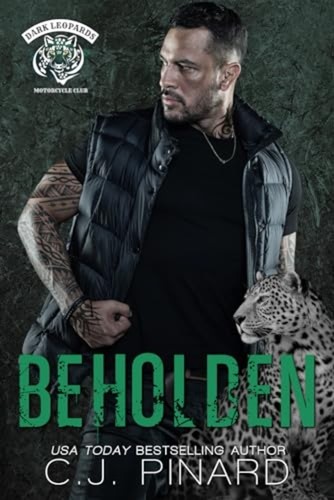 Beholden dark leopards mc - a,