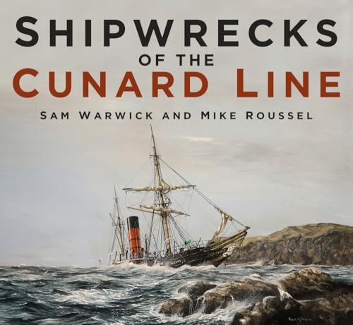 Shipwrecks the cunard line - the,