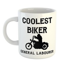 COOLEST BIKER GENERAL LABOURER Mug – Legendary Gift for Motorcycle Lovers