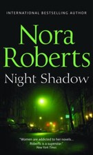 Nora Roberts : Night Shadow