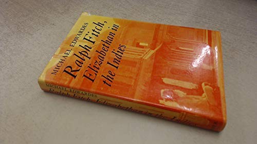 Ralph fitch elizabethan in - fitch,,