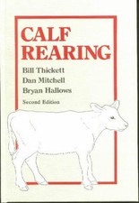 Calf Rearing - Thickett, Bill