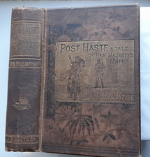 Post Haste : R. M. Ballantyne