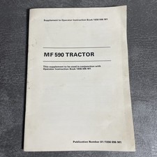 MF 590 Tractor Supplement To Operator Instruction Book 1856 096 M1. Pre Owned