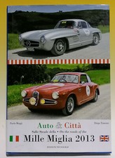 MILLE 1000 MILES 2013 Cars &