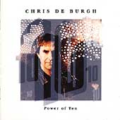 Chris De Burgh : Power of Ten CD Value Guaranteed from eBay’s biggest seller!