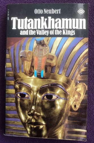 Tutankhamun and the valley - and,