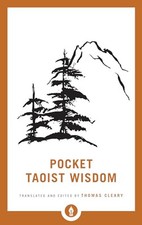 Pocket Taoist Wisdom (Shambhala Pocke..., Thomas Cleary