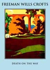 Death on the Way,Freeman Wills