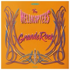 Hellacopters Grande Rock