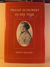 Franz Schubert In His Time-