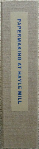 Papermaking hayle mill - papermaking, at