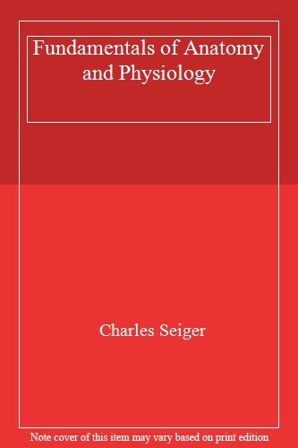 Fundamentals anatomy and - of,