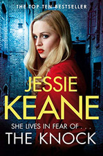The Knock: An explosive gangland thri..., Keane, Jessie