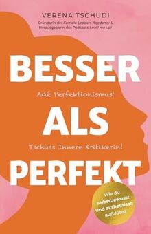 Besser als perfekt adé - als, perfekt: