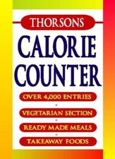 Thorsons Calorie Counter By Lorraine Hunter. 9780722536605