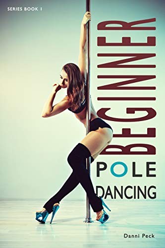 Beginner pole dancing for - pole, dancing: