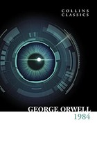 1984 Nineteen Eighty-Four: An
