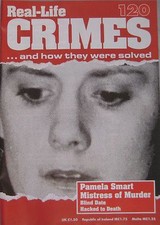   Real-Life Crimes Issue 120 - Pamela Smart mistress of murder, Heather Arnold