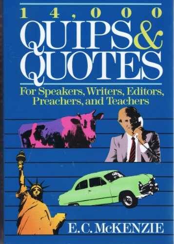 000 quips and quotes - 14,000, for