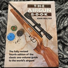 The airgun book by John Walter.  webley.  bsa . fwb.venom 