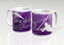HANG GLIDING HANGLIDING HANGLIDER MUG - VARIOUS QUOTES AND COLOURS