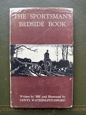 The Sportsman’s Beside Book by ‘BB’ Denys Watkins-Pitchford Signed 4th Ed Book