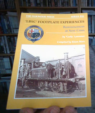 LBSC Footplate Experiences -