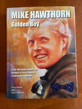 Mike Hawthorn Golden Boy Life