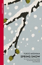 Spring Snow by Yukio Mishima Paperback