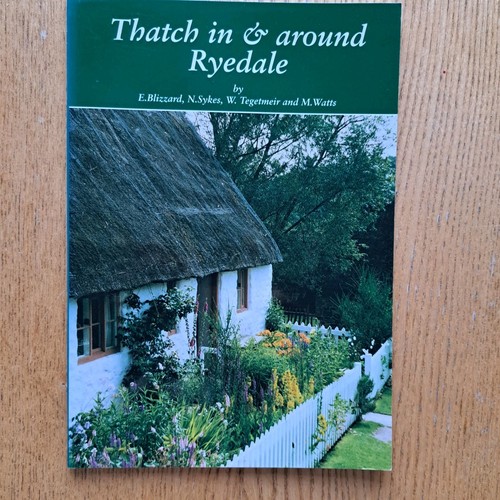 Thatch and around ryedale - and,