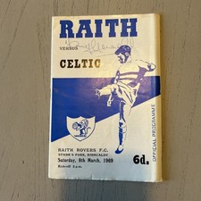 Raith Rovers v Celtic Programme Sat  8th March 1969 - signed by Tommy Gemmell