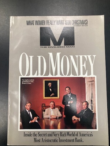 The civilized man old money - civilized,