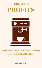 Brew up Profits: How Bean to