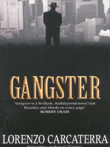 Gangster lorenzo carcaterra - gangster, carcaterra.