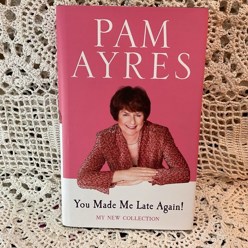 You made late again - you,
