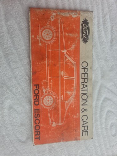 Ford escort operation and care - ford,
