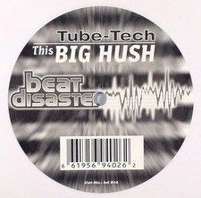 Tube-Tech - This Big Hush - Used Vinyl Record 12 - V16460z