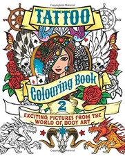 Tattoo Colouring Book 2 by
