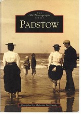 Padstow (Old Photographs) by