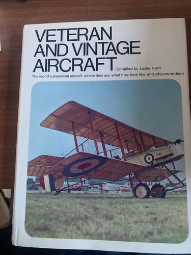 Veteran and vintage aircraft - and,