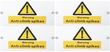 Warning Anti Climb Spikes Plastic Sign Vinyl 85 mm x 48 mm Fence wall Office