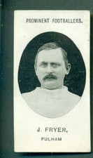 TADDY - PROMINENT FOOTBALLERS (with footnote)  J.FRYER  FULHAM  TYPE CARD