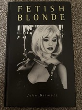 Fetish Blonde : John Gilmore
